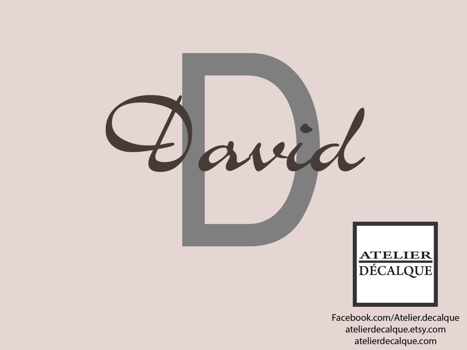 Lettrage décalque nom D David Lettrage décalque nom D David